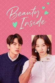 The Beauty Inside ร่างใหม่หัวใจไม่เปลี่ยน ตอนที่ 1-16 (จบ)