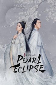 Novoland Pearl Eclipse ไข่มุกเคียงบัลลังก์ EP.1-48 จบแล้ว