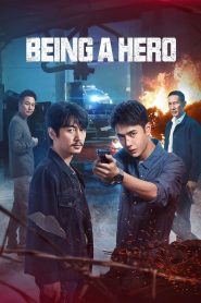 Being A Hero (2022) ฮีโร่ ล่าทรชน EP.1-32 (จบ)