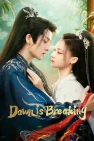 Dawn Is Breaking (2024) ราตรีไม่โรยร่วง EP.1-30 (จบ)